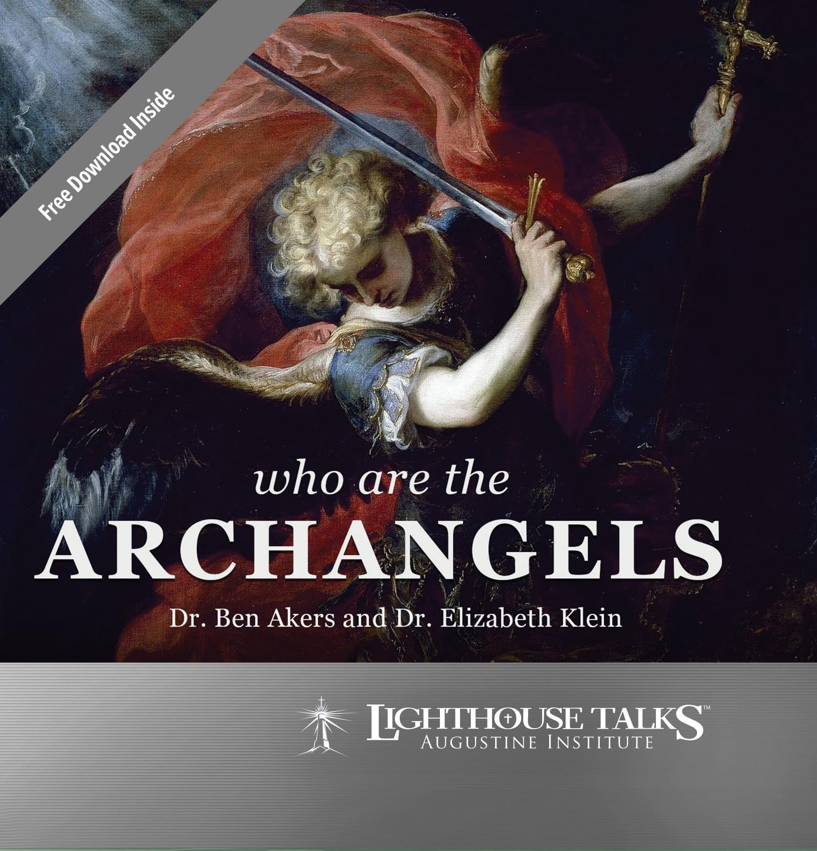 Who Are the Archangels?